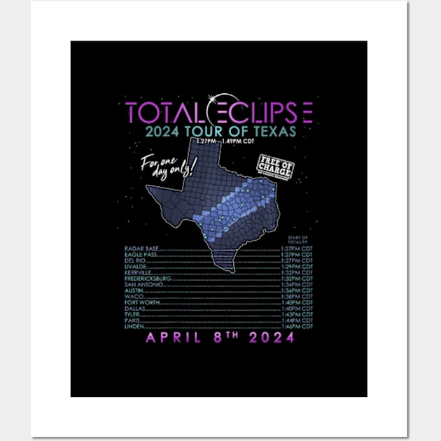 Total Solar Eclipse 2024 Tour Of Texas 2024 Tour Posters and Art